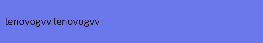 lenovogvv lenovogvv